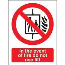 Seco Prohibition Safety Sign In The Event Of Fire Do Not Use Lift Semi